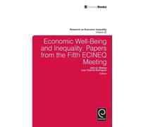 John A. Bishop Economic Well-Being and Inequality (Copertina rigida)