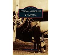 John A Bluth Stinson Aircraft Company (Copertina rigida)