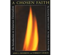 John A. Buehrens Forrest Church A Chosen Faith (Tascabile)