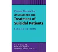 John A. Chiles Kirk D. S Clinical Manual for the Assessment and Tre (Tascabile)