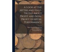 John A Chilinge A Look at the Myths and Half-truths About Pro (Copertina rigida)