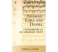 John A. Cook Aramaic Ezra and Daniel (Tascabile)
