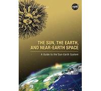 John A Eddy National Aeronautics & S The Sun, the Earth, and Near-E (Tascabile)