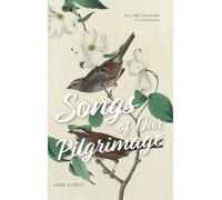 John A Heys Songs of Our Pilgrimage (Copertina rigida)