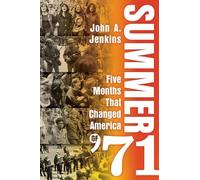 John A. Jenkins Summer of '71 (Copertina rigida)