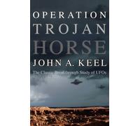 John a Keel Operation Trojan Horse (Copertina rigida)