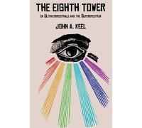 John a Keel The Eighth Tower (Tascabile)