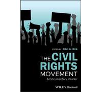 John A. Kirk The Civil Rights Movement (Tascabile)