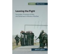John A. Lynn II Leaving the Fight (Copertina rigida)