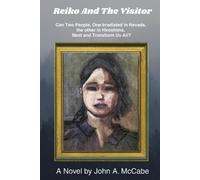 John a McCabe Reiko and the Visitor (Tascabile)