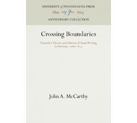 John A. McCarthy Crossing Boundaries (Copertina rigida) Anniversary Collection