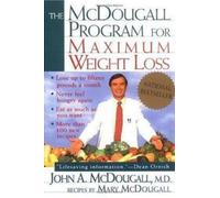John A. McDougall The Mcdougall Program for Maximum Weight Loss (Tascabile)