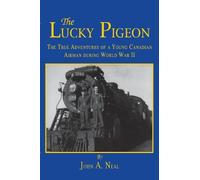 John A. Neal The Lucky Pigeon (Copertina rigida)