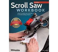 John A. Nelson Scroll Saw Workbook, 3rd Edition (Tascabile)