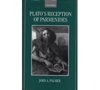 John A. Palmer Plato's Reception of Parmenides (Copertina rigida)