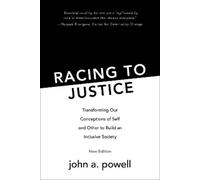 john a powell Racing to Justice (Tascabile)