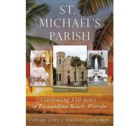 John A Pusinelli St. Michael's Parish (Copertina rigida)
