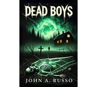 John a Russo Dead Boys (Tascabile)