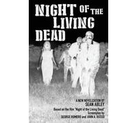 John a Russo Sean Abley George A Romero Night of the Living Dead (Tascabile)