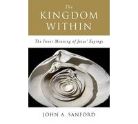John A Sanford The Kingdom Within (Tascabile)
