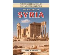 John A. Shoup The History of Syria (Copertina rigida)