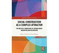 John A. Smith Anna Wi Social Construction as a Complex Attra (Copertina rigida)