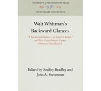 John A. Stevenson Walt Whitman's Backward Glances (Copertina rigida)