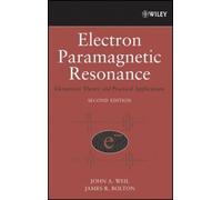 John A. Weil James R. Bolton Electron Paramagnetic Resonance (Copertina rigida)