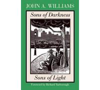 John A. Williams Sons Of Darkness, Sons Of Light (Tascabile)