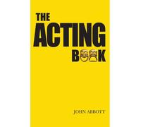 John Abbott The Acting Book (Tascabile)
