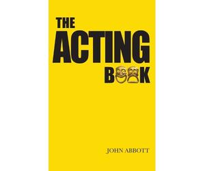 John Abbott The Acting Book (Tascabile)