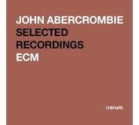 John Abercrombie - ECM Selected Recordings