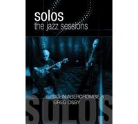 John Abercrombie & Greg Osby - Solos: The Jazz Sessions [Edizione: Regno Unito]