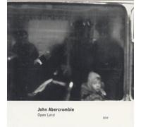 John Abercrombie Open Land (CD) Album