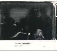 John Abercrombie – Open Land – Import
