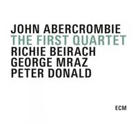 Abercrombie John - The First Quartet
