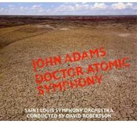 John Adams Doctor Atomic Symphony (CD) Album
