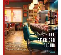 John Adams Oxalys: The American Album (CD) Album