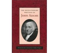 John Adams Revolutionary Writings of John Adams (Tascabile)