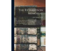 John Adams Vinton The Richardson Memorial (Tascabile)