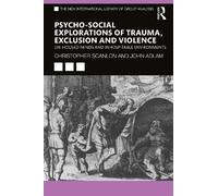 John Adlam Christo Psycho-social Explorations of Trauma, Exclusion (Tascabile)