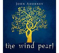 John Adorney The Wind Pearl (CD) Album