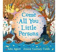 John Agard Come All You Little Persons (Tascabile)