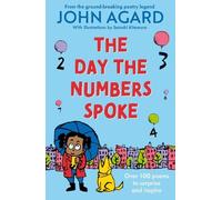 John Agard The Day The Numbers Spoke (Tascabile)