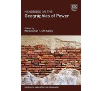 John Agnew Handbook on the Geographies of Power (Copertina rigida)