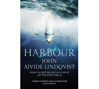 John Ajvide Lindqvist Harbour (Tascabile)