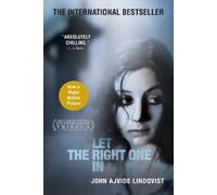 John Ajvide Lindqvist Let the Right One in (Tascabile)