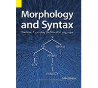 John Albert Bickford J Albert Bickford Morphology and Syntax (Copertina rigida)