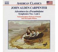 John Alden Carpenter Adventures in a Perambulator (CD) Album
