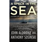John Aldridge Anthony Sosinski A Speck in the Sea (Tascabile)